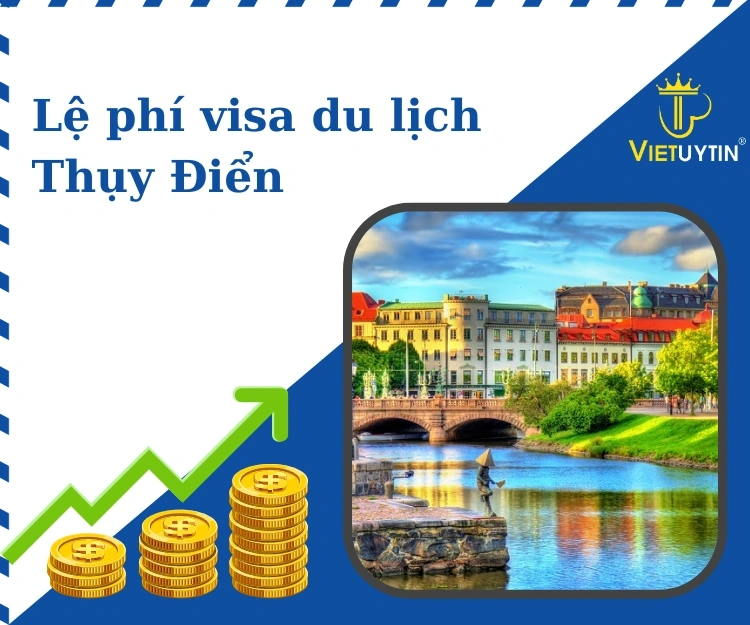 Lệ phí xin visa du lịch Thụy Điển