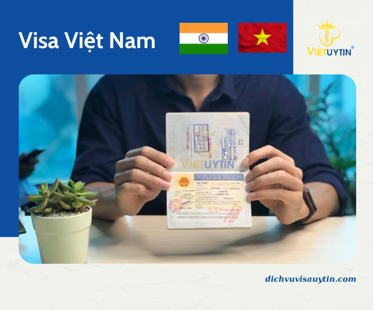 Xin visa nhập cảnh Việt Nam cho người Ấn Độ