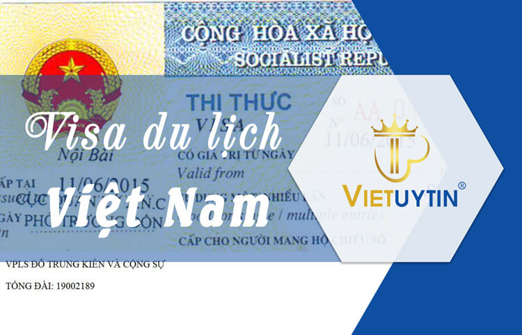 Visa Du Lịch Việt Nam