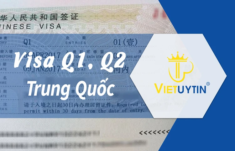 Visa Q2 Trung Quốc là gì? Có khác gì so với visa Q1 Trung Quốc không?