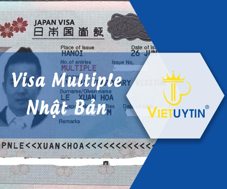 Tổng hợp những kiến thức cơ bản về visa Multiple Nhật Bản