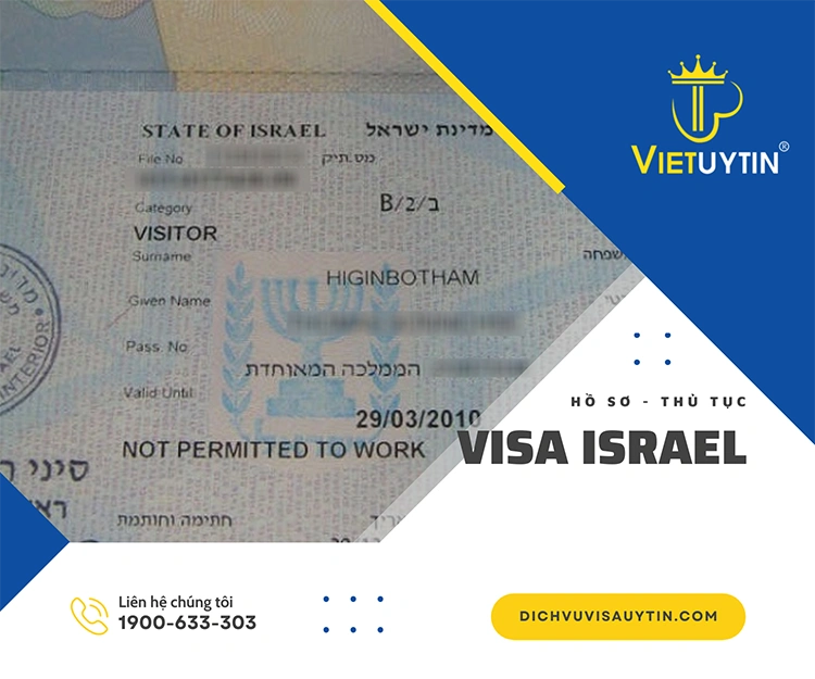 Mẹo sở hữu visa đi Israel đơn giản, tiết kiệm, nhanh chóng