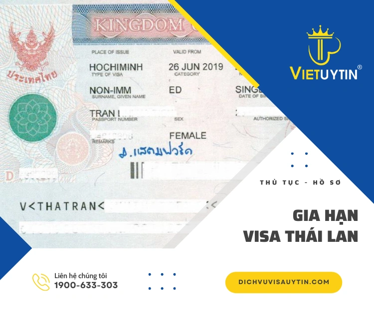 Gia hạn visa Thái Lan – Thông tin gia hạn visa Thái dành cho người Việt