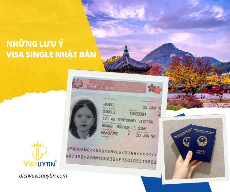 Những lưu ý khi xin visa single Nhật Bản