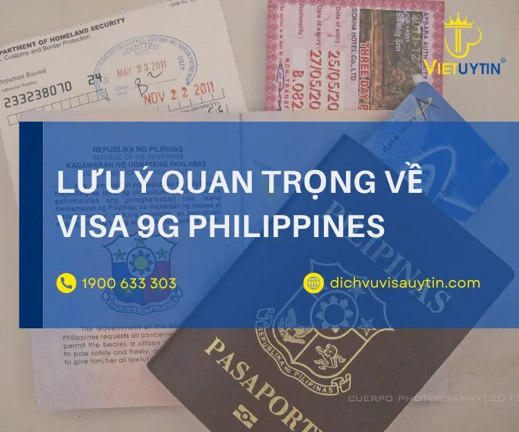 Lưu ý về visa 9G ở Philippines bạn cần biết