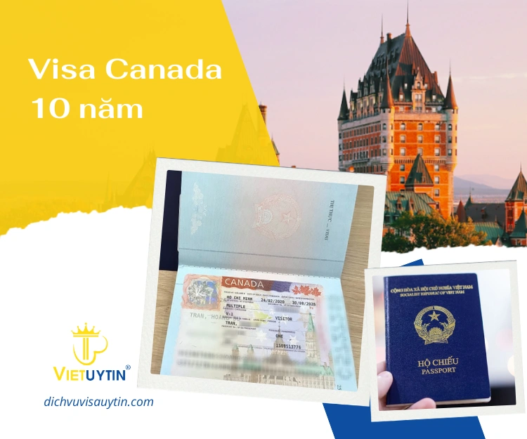 Visa Canada 10 năm là loại visa dài hạn