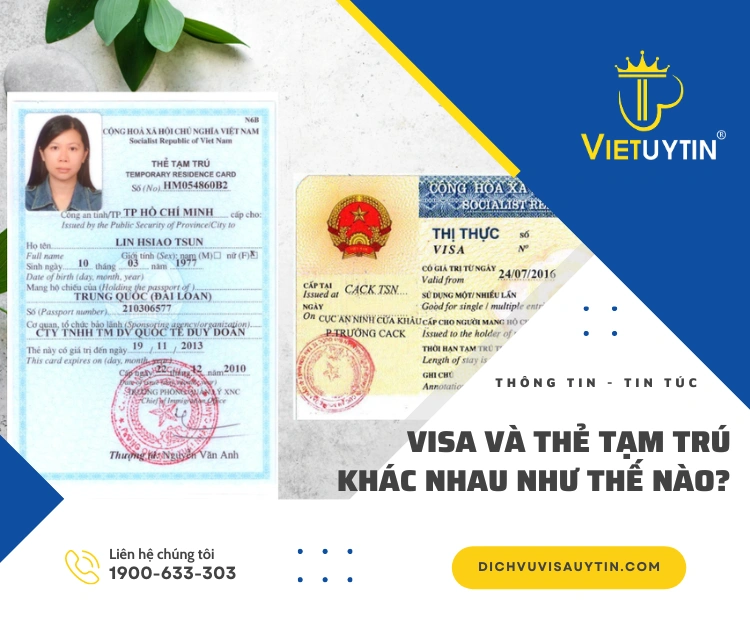 Phân việt sự giống và khác nhau giữa visa và thẻ tạm trú